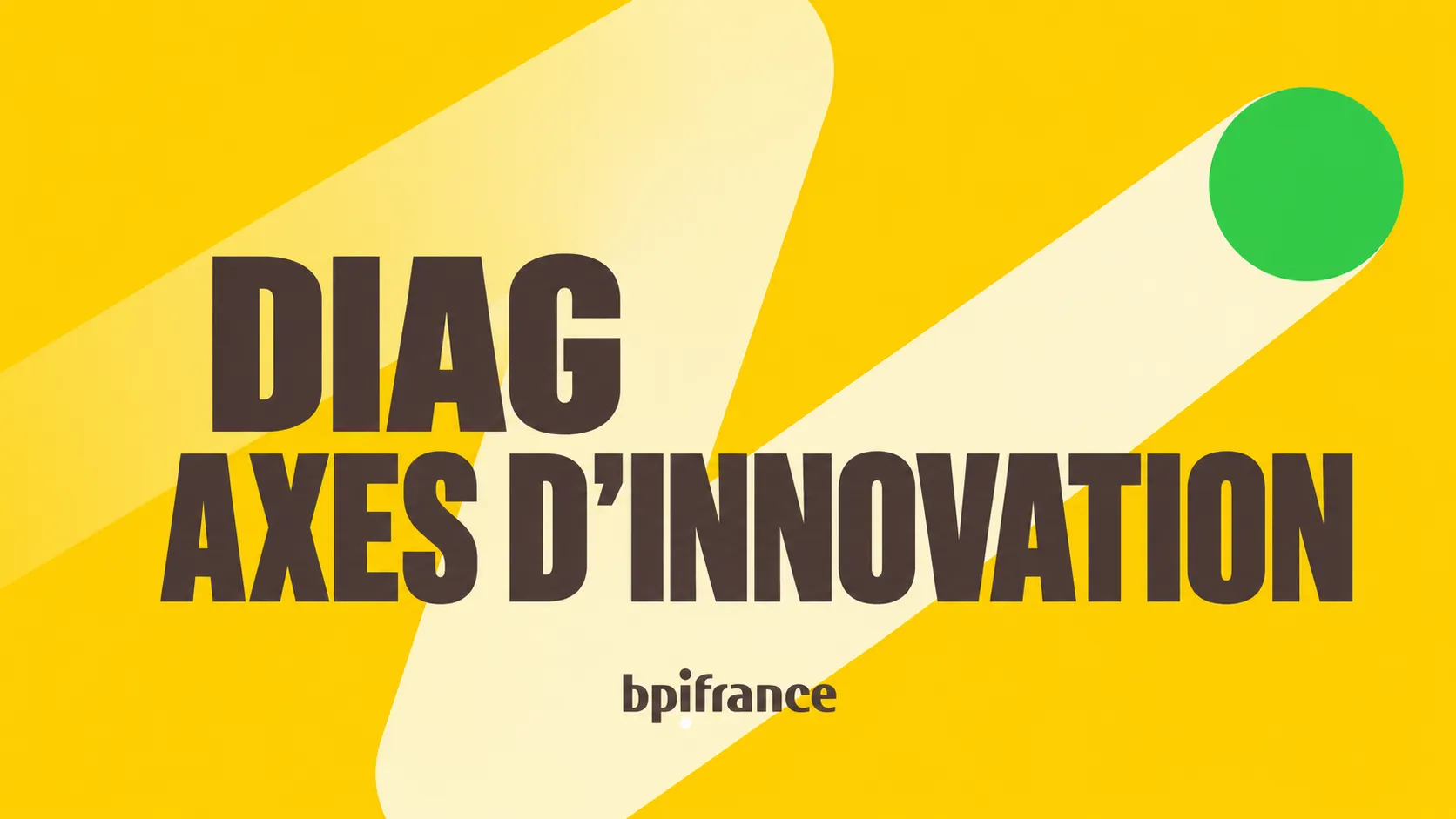 Diag Axes d'Innovation, Bpifrance